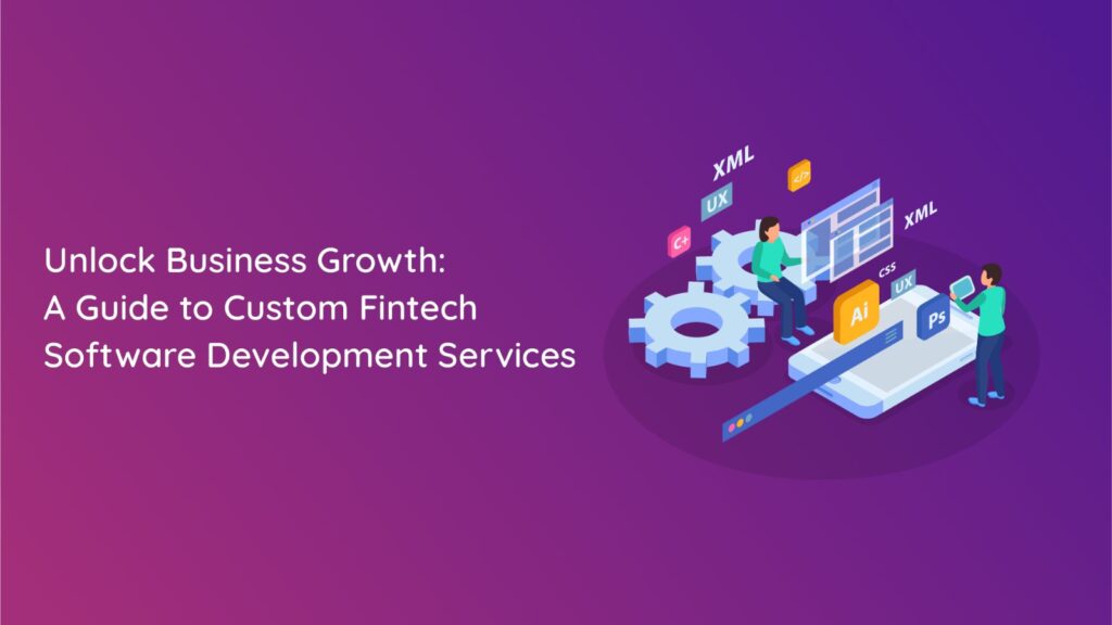 custom fintech software development services